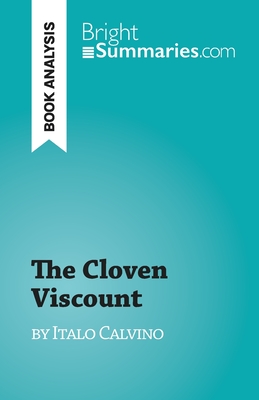 The Cloven Viscount: by Italo Calvino - 