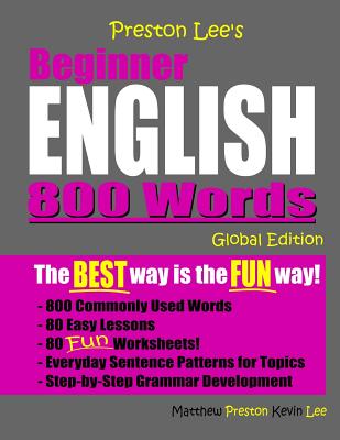 Coperta cărții 'Preston Lee's Beginner English 800 Words Global Edition - Matthew Preston'