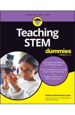 Teaching Stem for Dummies - Andrew Zimmerman Jones