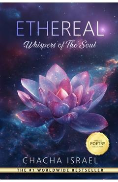 Coperta cărții 'Ethereal: Whispers of The Soul - Chacha Israel'