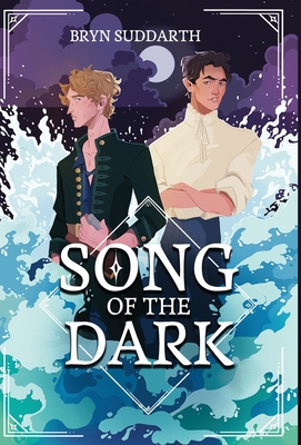 Song of the Dark - Bryn Suddarth