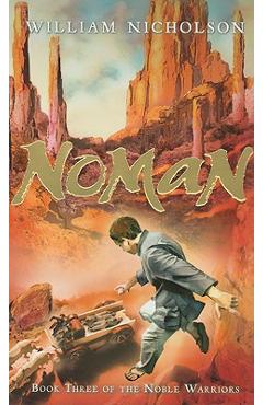 Coperta cărții 'Noman: Book Three of the Noble Warriors - William Nicholson'
