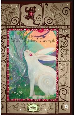 Coperta cărții 'The Wild Witches' Journal - Rachael Revelle'