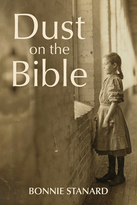 Dust on the Bible - Bonnie Stanard