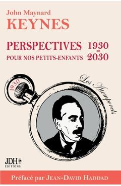 Coperta cărții 'Perspectives pour nos petits-enfants 1930 - 2030: Préface de Jean-David Haddad - Nouvelle traduction - John Maynard'