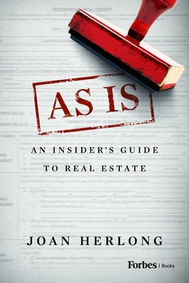 Coperta cărții 'As Is: An Insider's Guide to Real Estate - Joan Herlong'
