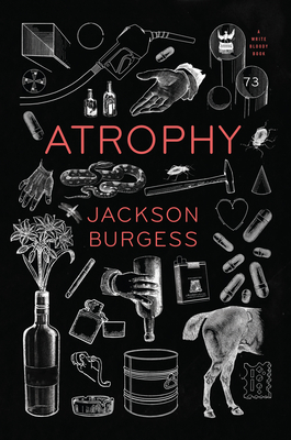 Atrophy - Jackson Burgess