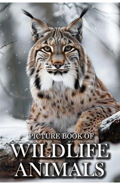 Coperta cărții 'Wildlife Animals: Picture Books For Adults With Dementia And Alzheimers Patients - Beautiful Photos Of Wild Scenes with'