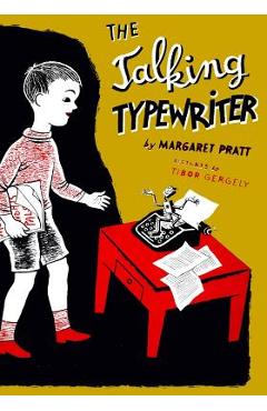 Coperta cărții 'The Talking Typewriter - Tibor Gergely'