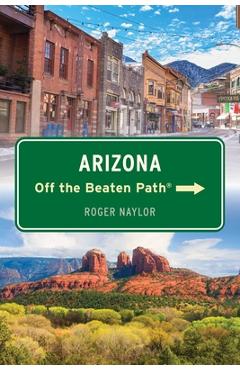 Poza produsului Arizona Off the Beaten Path(r) - Roger Naylor