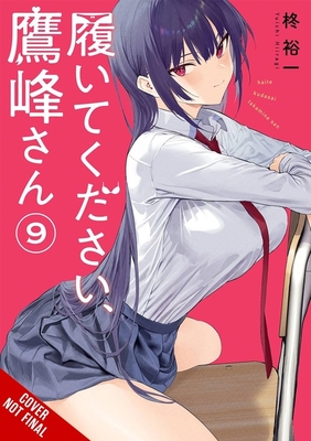 Please Put Them On, Takamine-San, Vol. 9 - Yuichi Hiiragi
