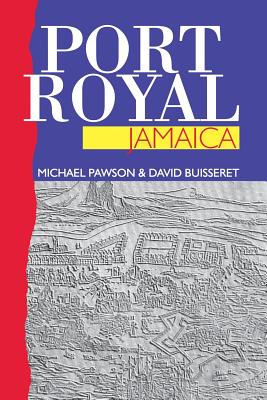 Coperta cărții 'Port Royal, Jamaica - Michael Pawson'