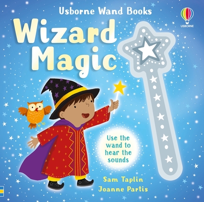 Wand Books: Wizard Magic - Sam Taplin