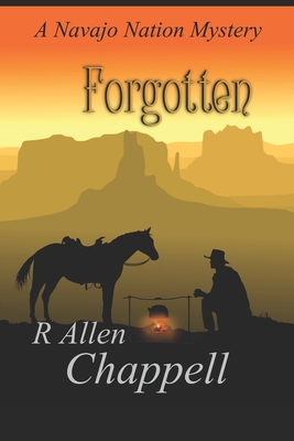Coperta cărții 'Forgotten: A Navajo Nation Mystery - R. Allen Chappell'