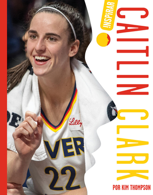 Caitlin Clark - Kim Thompson