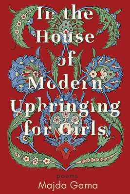 In the House of Modern Upbringing for Girls - Majda Gama