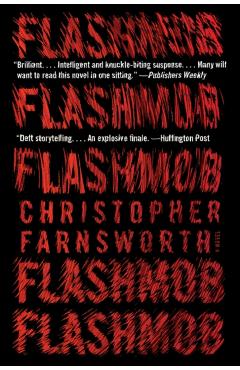 Coperta cărții 'Flashmob - Christopher Farnsworth'