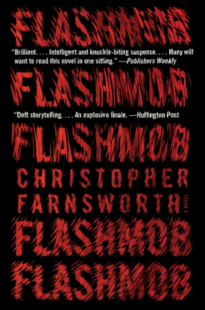 Flashmob - Christopher Farnsworth