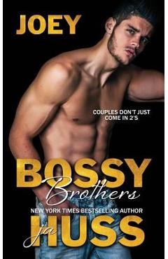 Coperta cărții 'Bossy Brothers: Joey - Ja Huss'