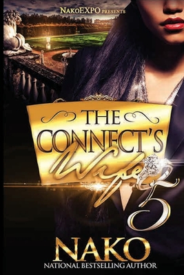 Coperta cărții 'The Connect's Wife 5 -'