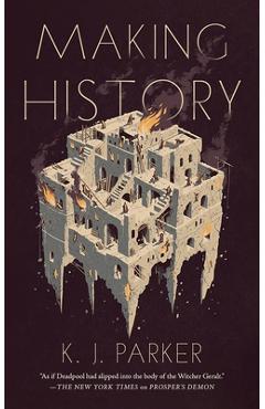 Poza produsului Making History - K. J. Parker