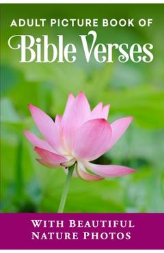 Coperta cărții 'Adult Picture Book of Bible Verses: With Beautiful Nature Photos - Spring Lane Press'
