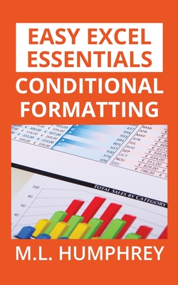 Coperta cărții 'Conditional Formatting - M. L. Humphrey'