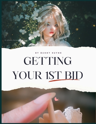 Coperta cărții 'Getting Your 1st BJD: Essential Guidebook To Start Collecting BJDs Right - Bunny Huynh'