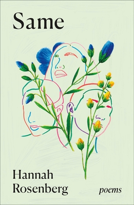 Same: Poems - Hannah Rosenberg