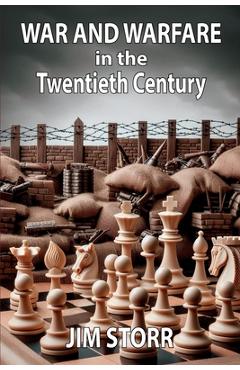 Coperta cărții 'War and Warfare in the Twentieth Century - Jim Storr'