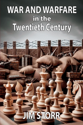 Coperta cărții 'War and Warfare in the Twentieth Century - Jim Storr'