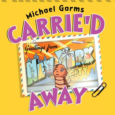 Carrie'd Away - Michael Garms
