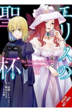 The Holy Grail of Eris, Vol. 10 (Manga)
