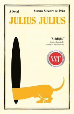 Poza produsului Julius Julius - Aurora Stewart De Peña