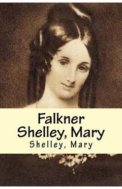 Coperta cărții 'Falkner Shelley, Mary -'
