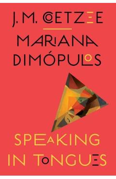 Speaking in Tongues - J. M. Coetzee