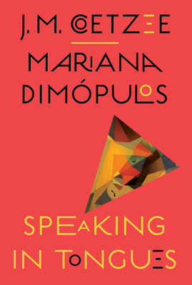 Speaking in Tongues - J. M. Coetzee