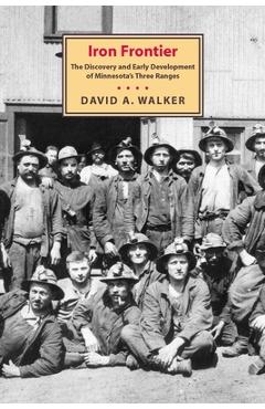 Coperta cărții 'Iron Frontier - David A. Walker'