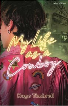 Coperta cărții 'My Life as a Cowboy - Hugo Timbrell'