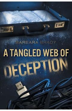 Coperta cărții 'A Tangled Web of Deception - Barbara Brady'