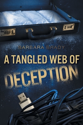Coperta cărții 'A Tangled Web of Deception - Barbara Brady'