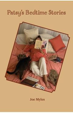 Coperta cărții 'Patsy's Bedtime Stories - Joe Myles'