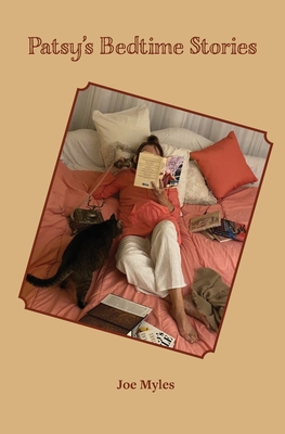 Patsy's Bedtime Stories - Joe Myles