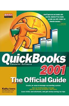 Coperta cărții 'QuickBooks 2001: The Official Guide - Kathy Ivens'
