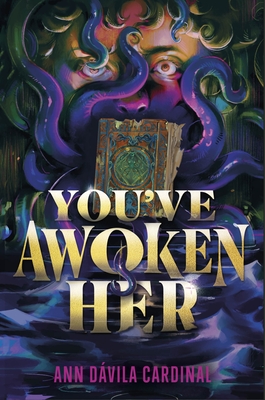 You've Awoken Her - Ann Davila Cardinal