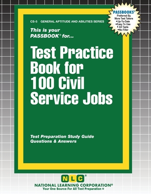 Test Practice Book for 100 Civil Service Jobs - 