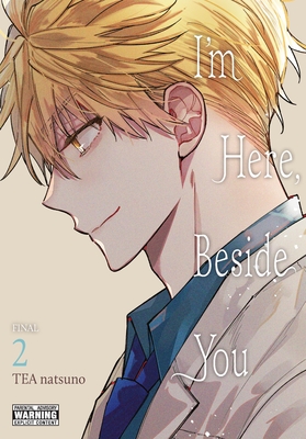 I'm Here, Beside You, Vol. 2 - Tea Natsuno