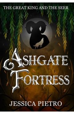 Coperta cărții 'Ashgate Fortress - Jessica Pietro'