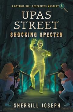 Coperta cărții 'Upas Street: Shocking Specter - Sherrill M. Joseph'