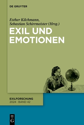 Coperta cărții 'Exil Und Emotionen - Esther Kilchmann'